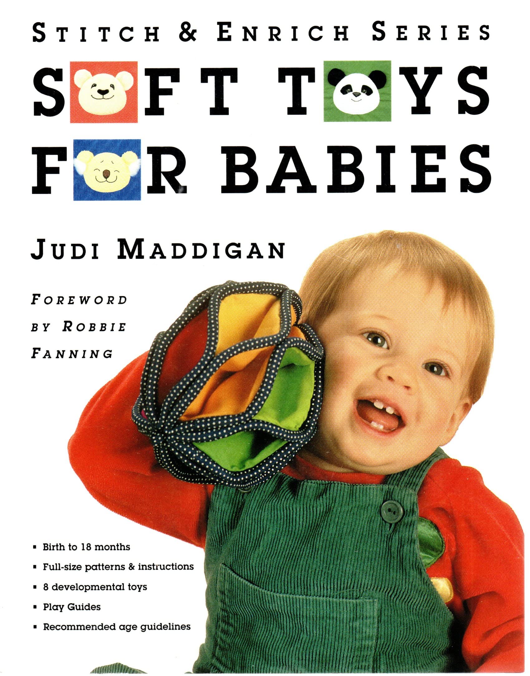 Soft Toys for Babies: Birth to 18 Months (Stitch & Enrich Series) Film, Art & Culture