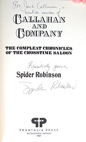 Callahan and Company: The Compleat Chronicles of the Crosstime Saloon Books