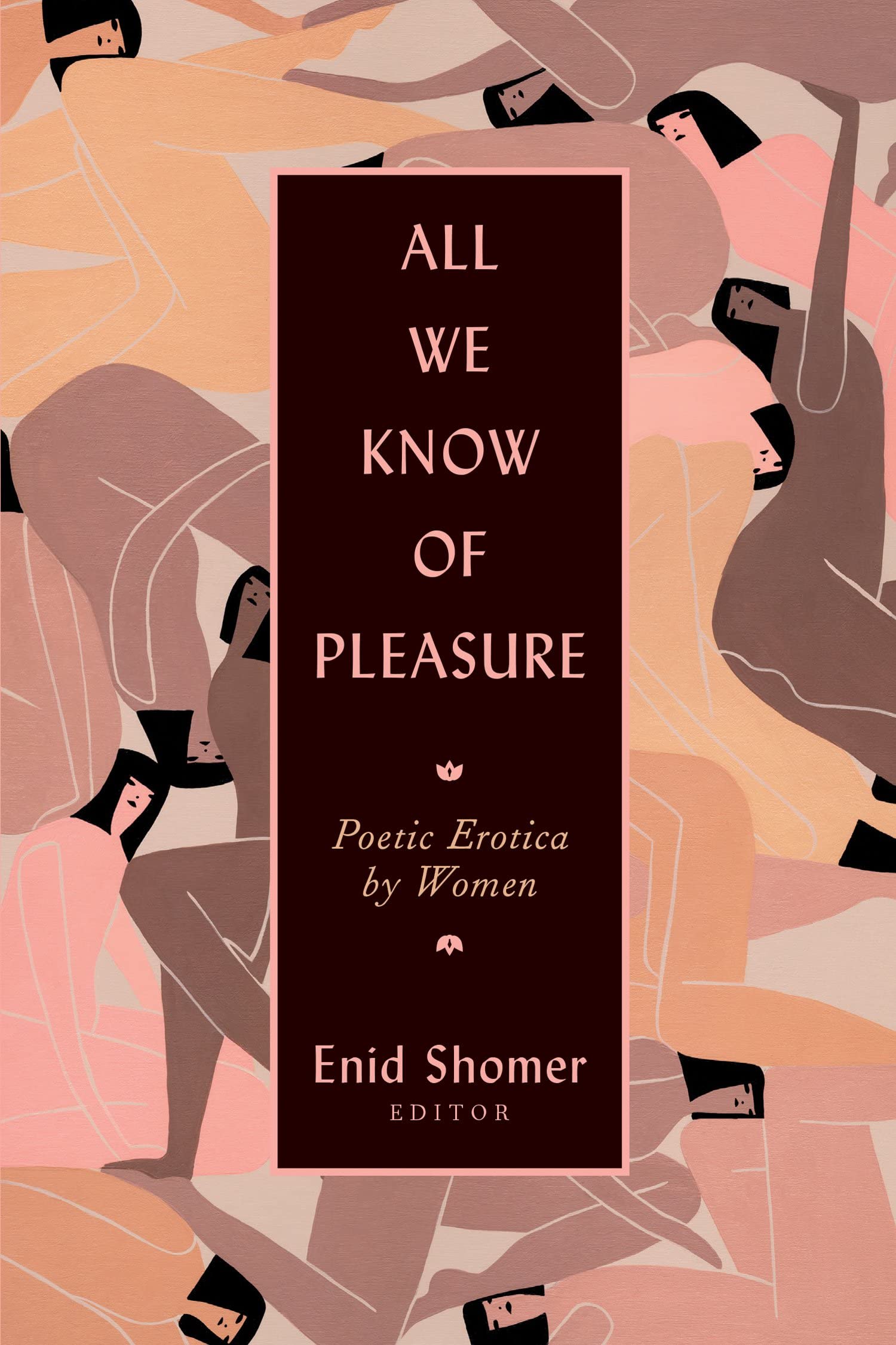 All We Know of Pleasure Poetry