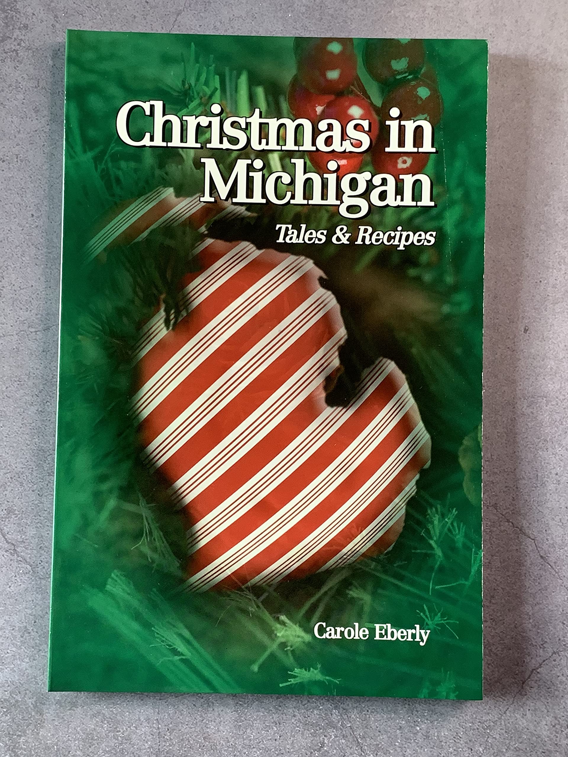 Christmas in Michigan: Tales and Recipes Religion & Esotericism