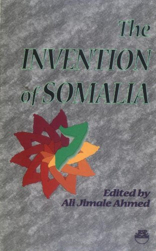 The Invention of Somalia book