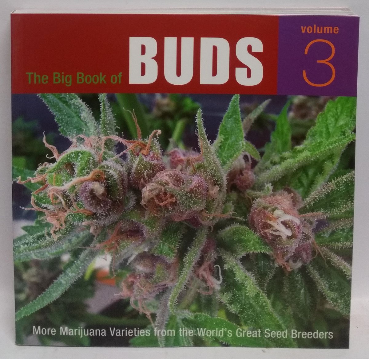 The Big Book of Buds: More Marijuana Varieties from the World's Great Seed Breeders Social Sciences