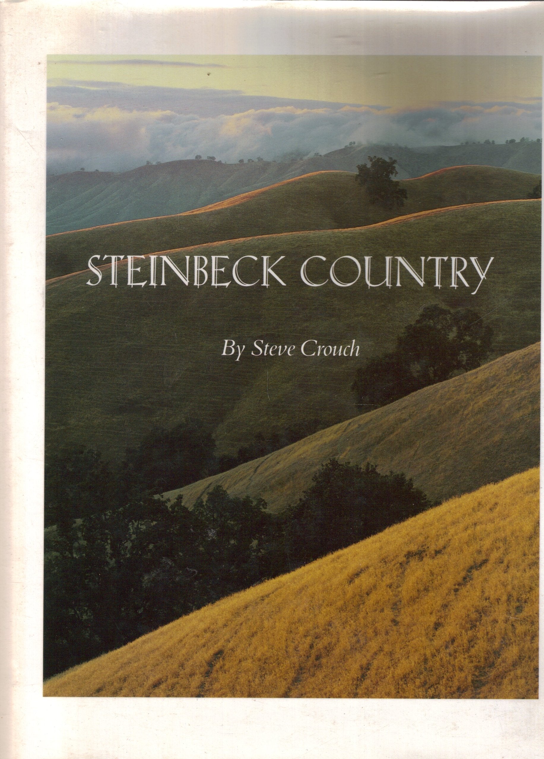 Steinbeck Country: The American Classic Edition Photography