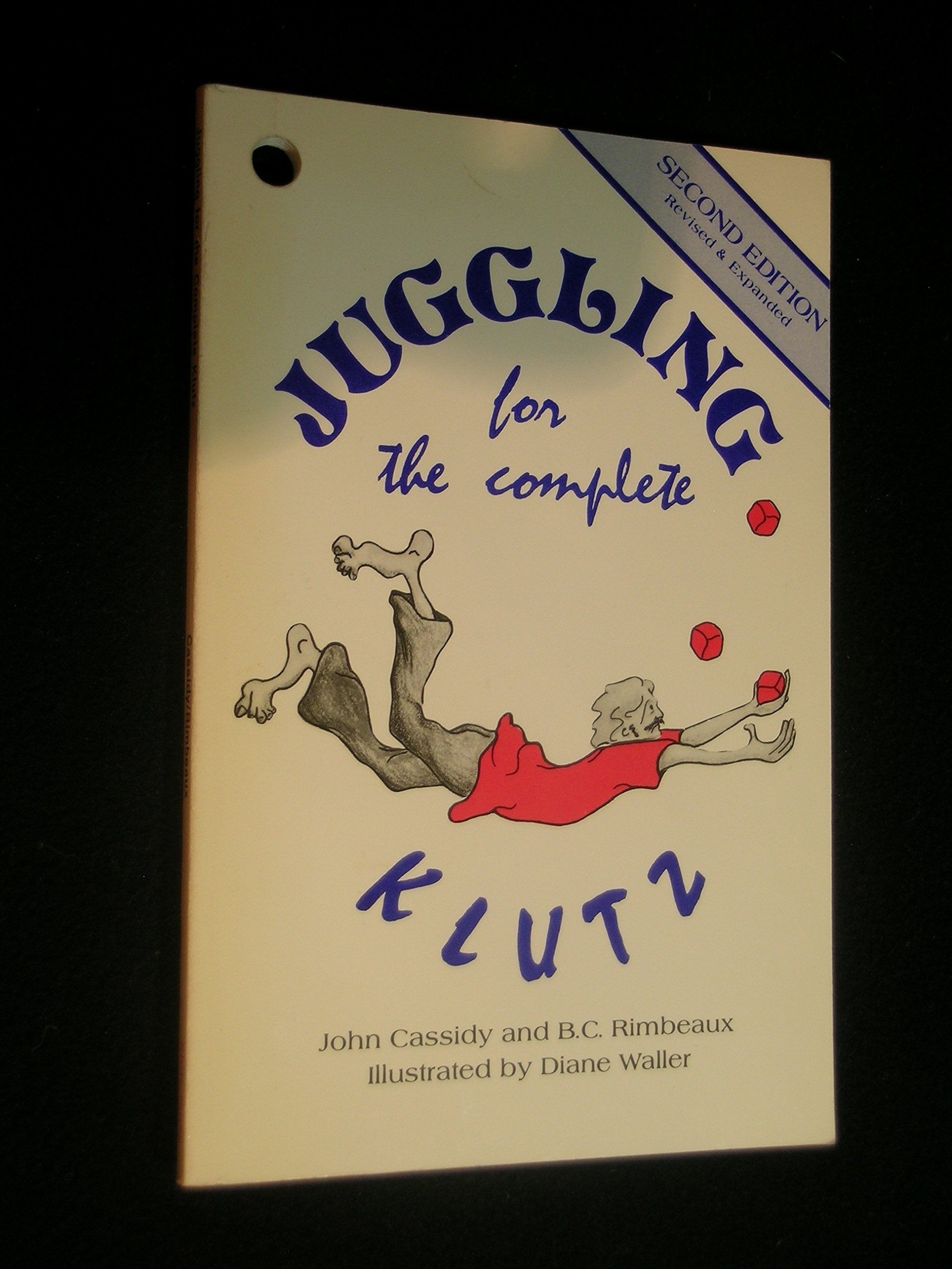Juggling for the Complete Klutz Leisure & Fun