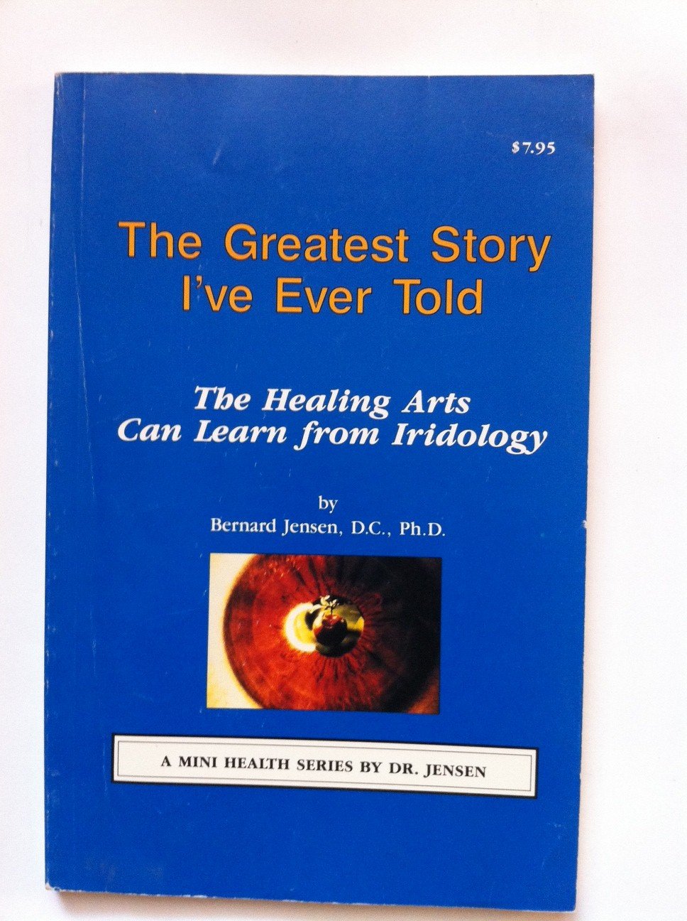 The Greatest Story I'Ve Ever Told book