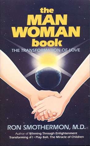 Man-Woman Book: The Transformation of Love Books