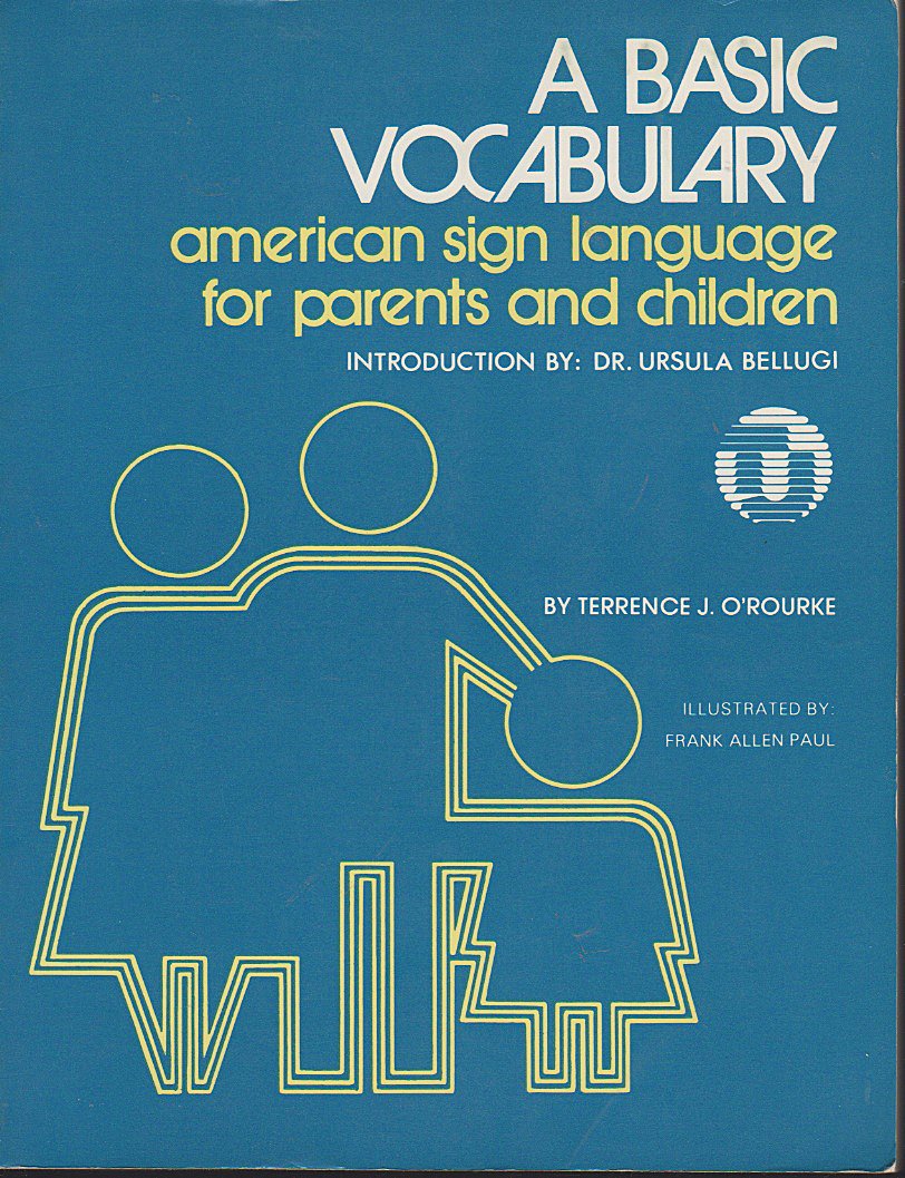 Basic Vocabulary: American Sign Language for Parents and Children Books