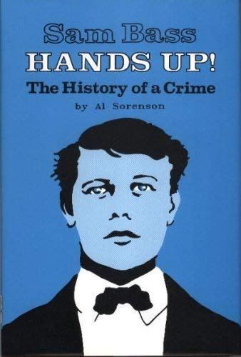 Hands up!: The History of a Crime (The Early West) Books