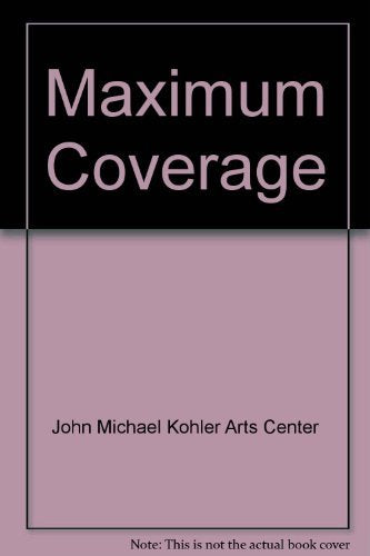 Maximum Coverage: Wearables by Contemporary American Artists Books