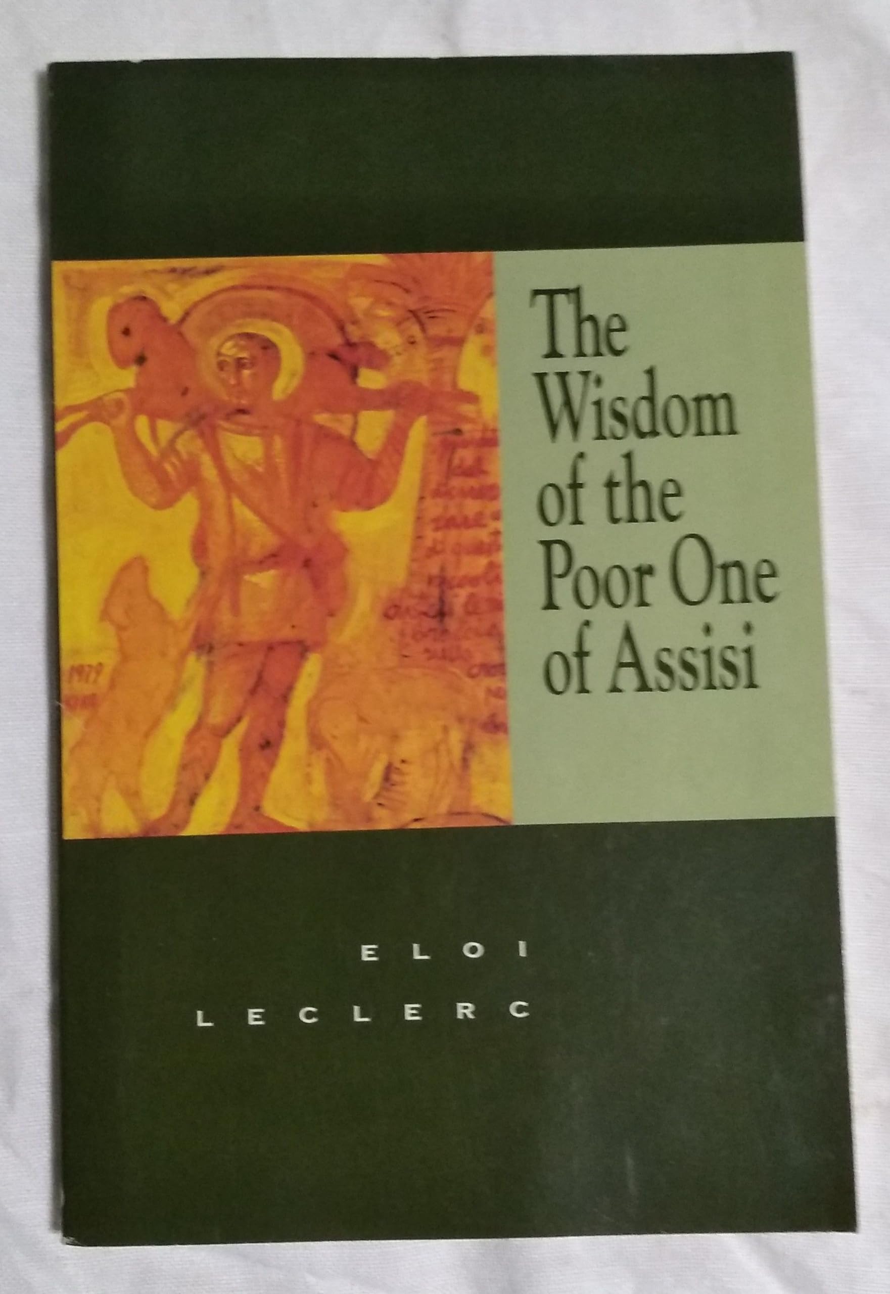 The Wisdom of the Poor One of Assisi book