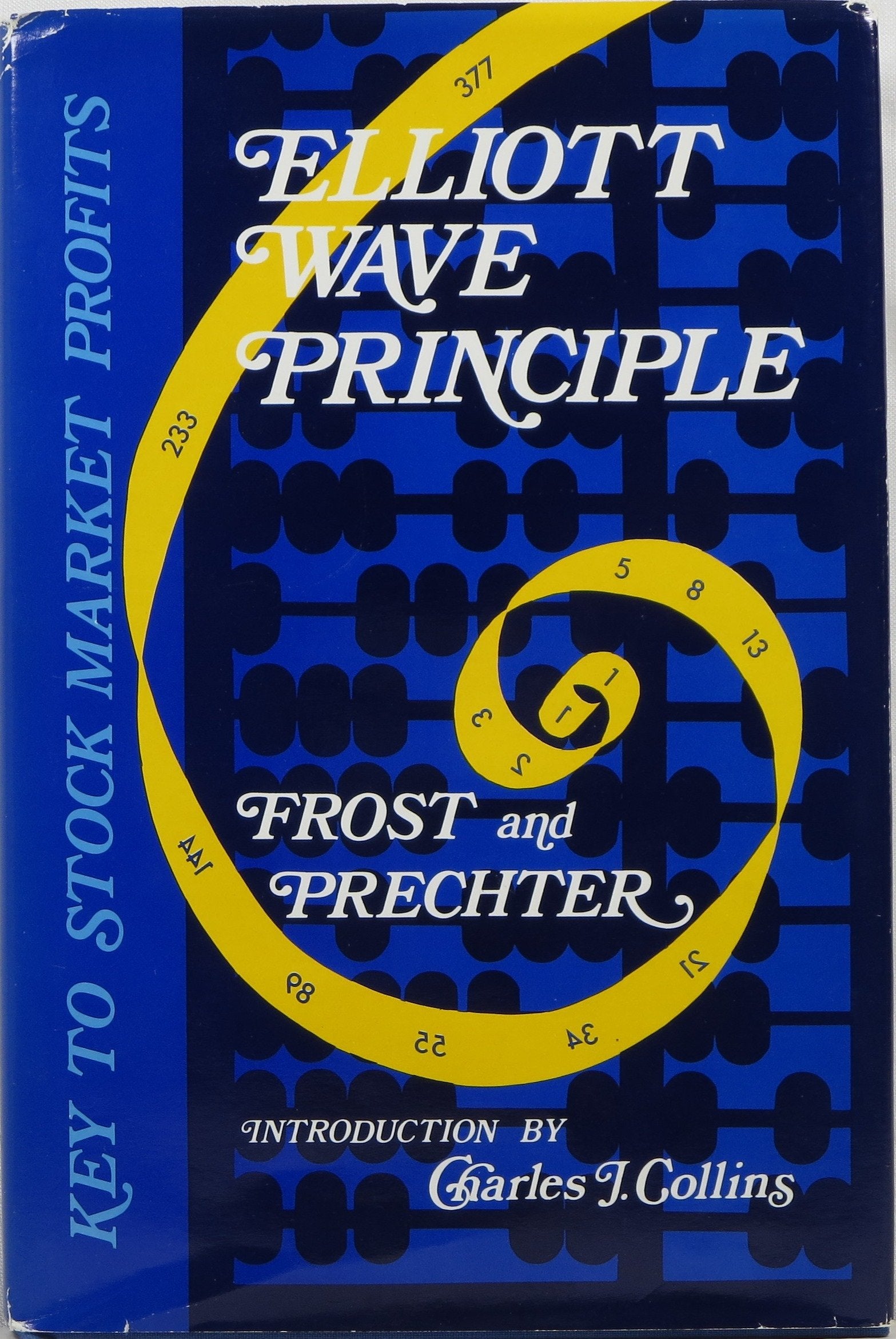 Elliott Wave Principle : Key to Stock Market Profi book