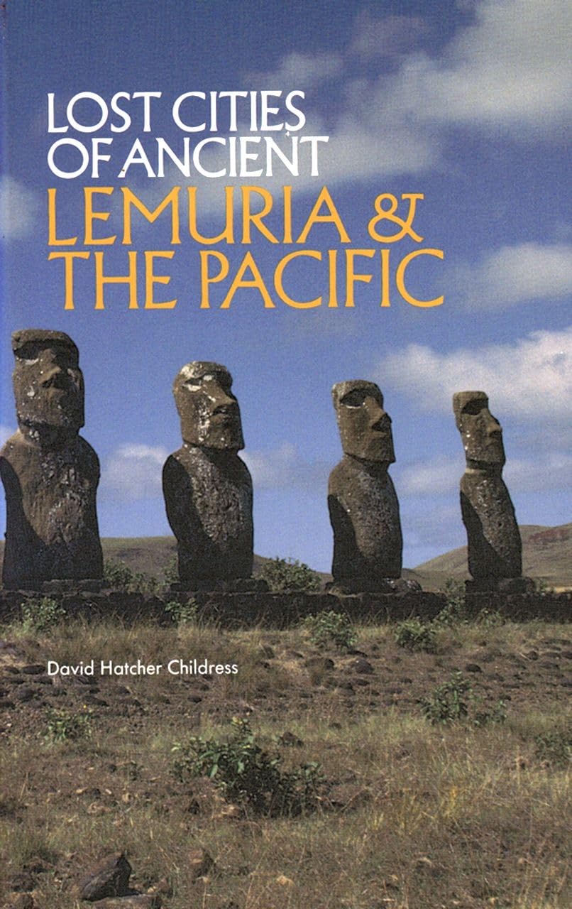 Lost Cities of Ancient Lemuria and the Pacific Politics & History