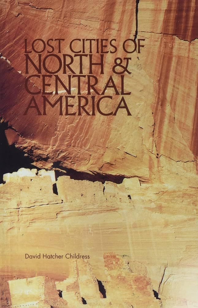 Lost Cities of North & Central America Social Sciences