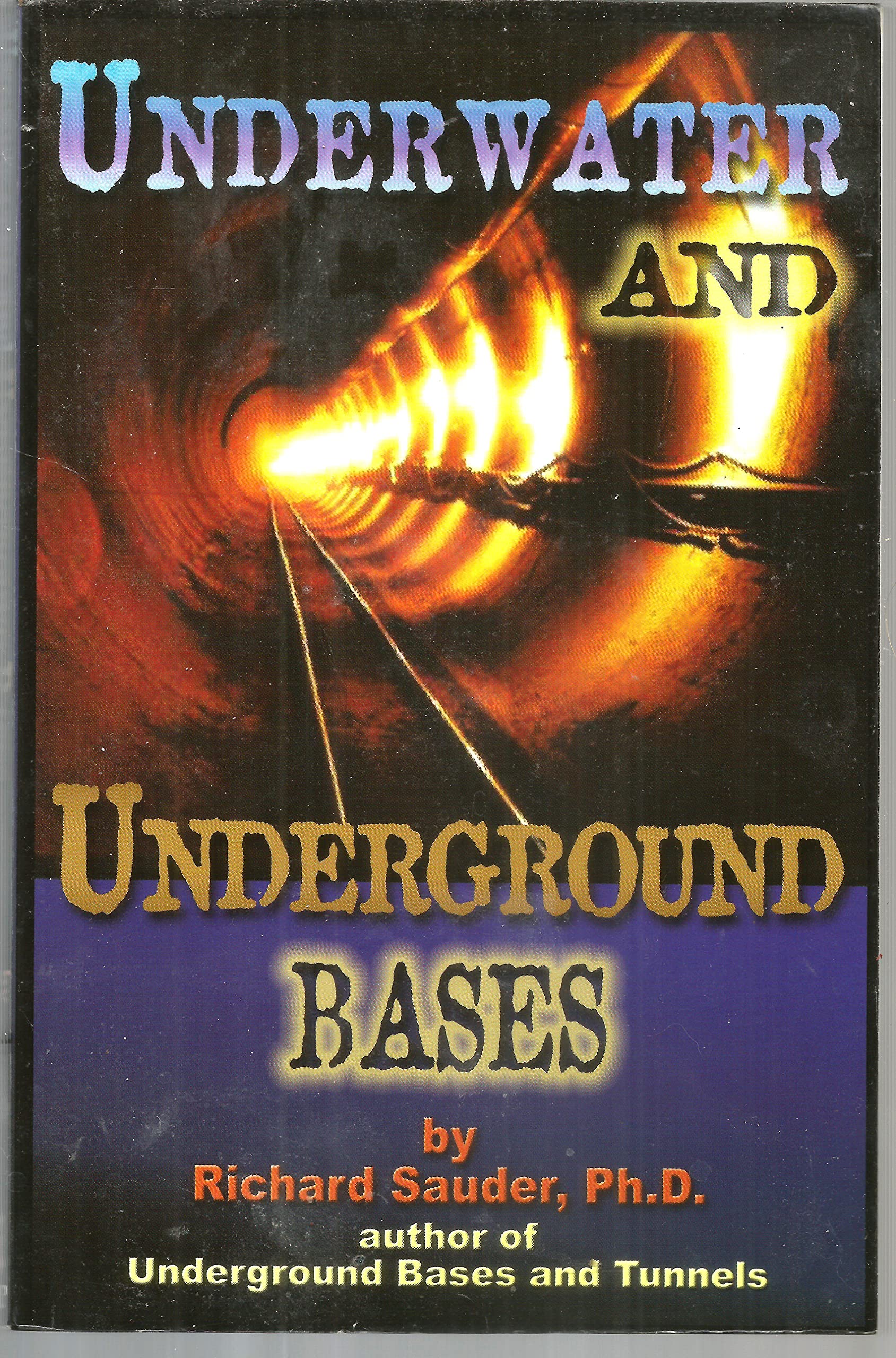Underwater and Underground Bases: Surprising Facts the Government Does Not Want You to Know Books