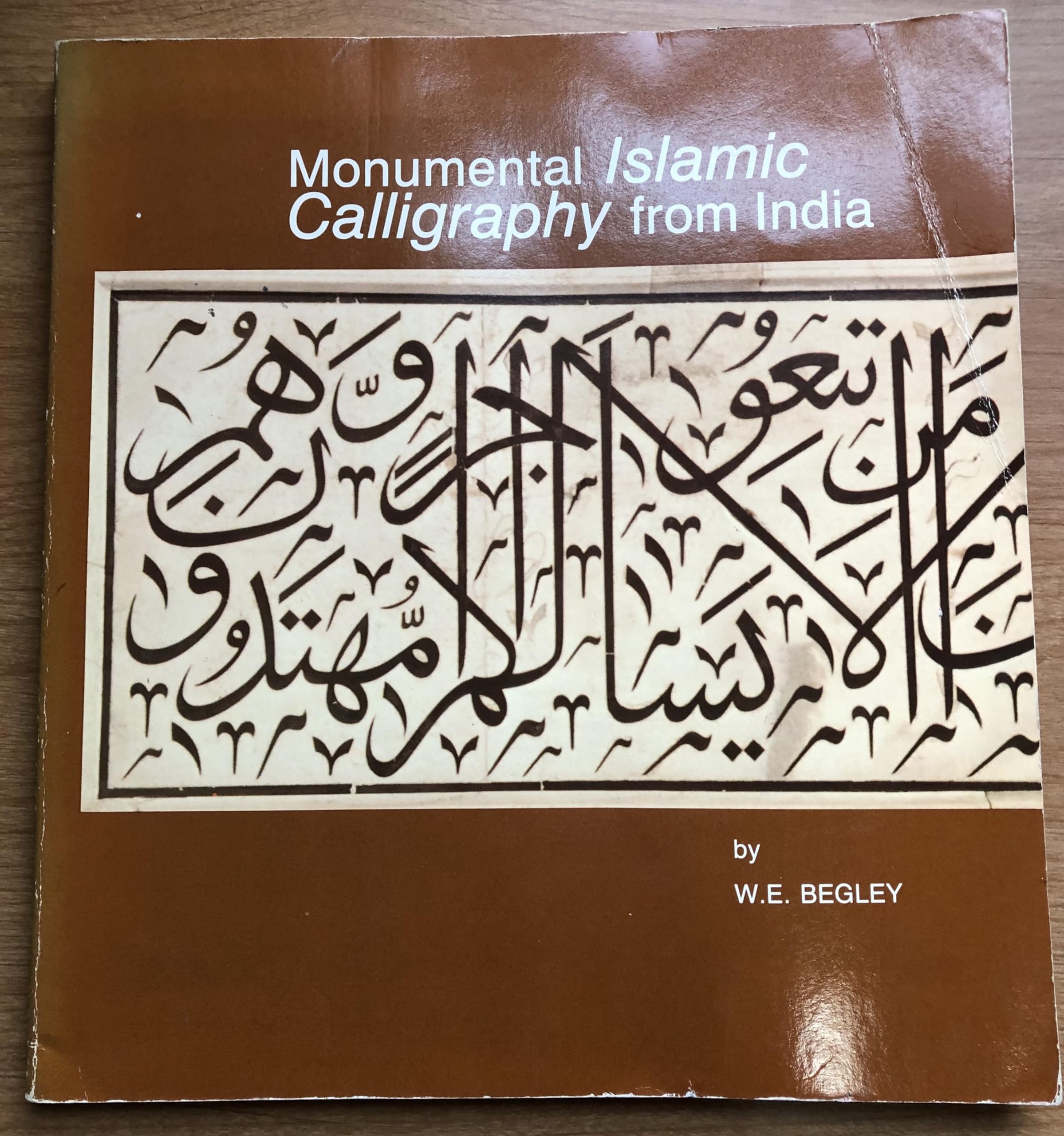 Monumental Islamic calligraphy from India book
