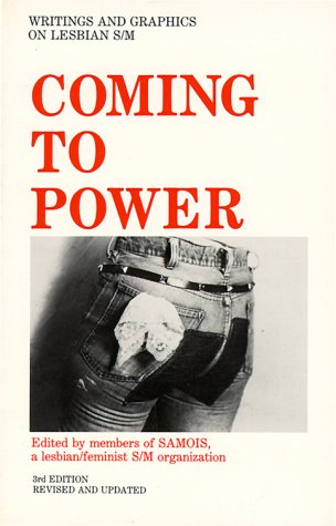 Coming to Power: Writings and Graphics on Lesbian S/M Books