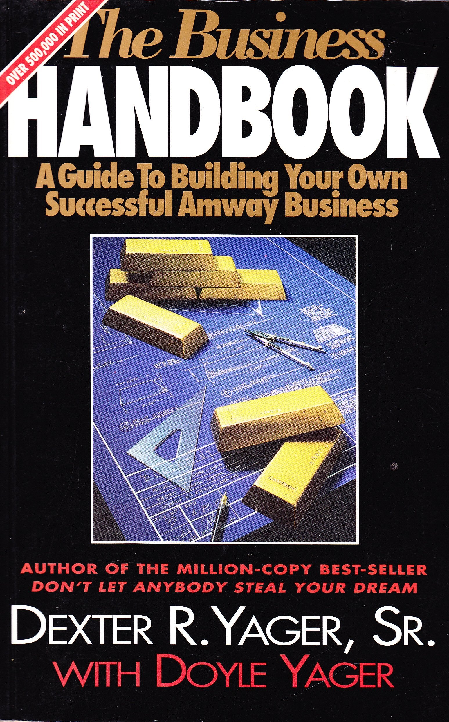 The Business Handbook (A Guide To Building Your Own Successful Amway Business) Books