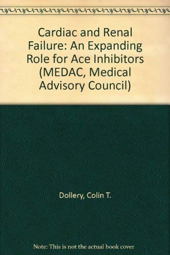Cardiac and Renal Failure: An Expanding Role for Ace Inhibitors book