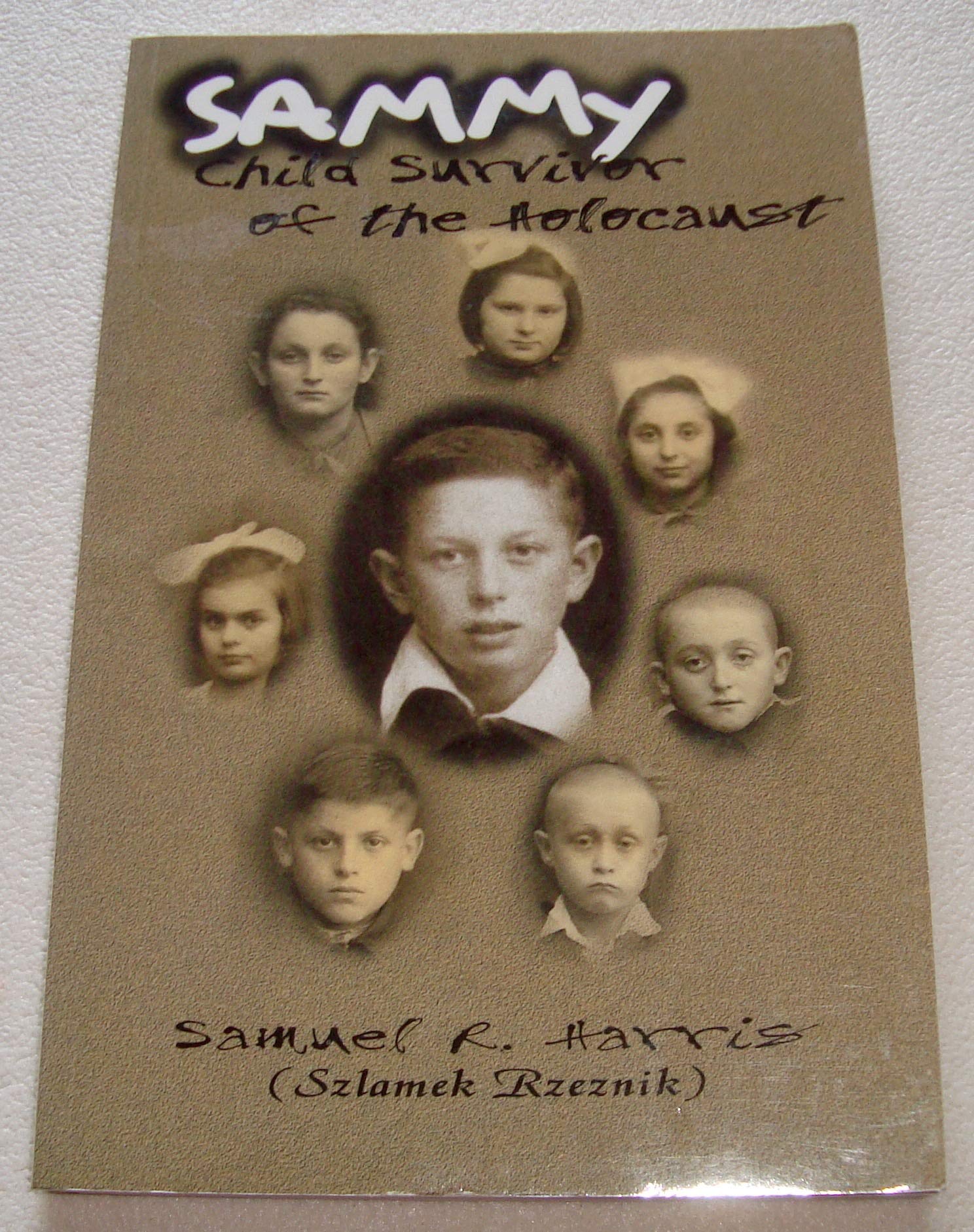 Sammy: Child Survivor of the Holocaust German history