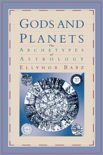 Gods and Planets: The Archetypes of Astrology Psychology