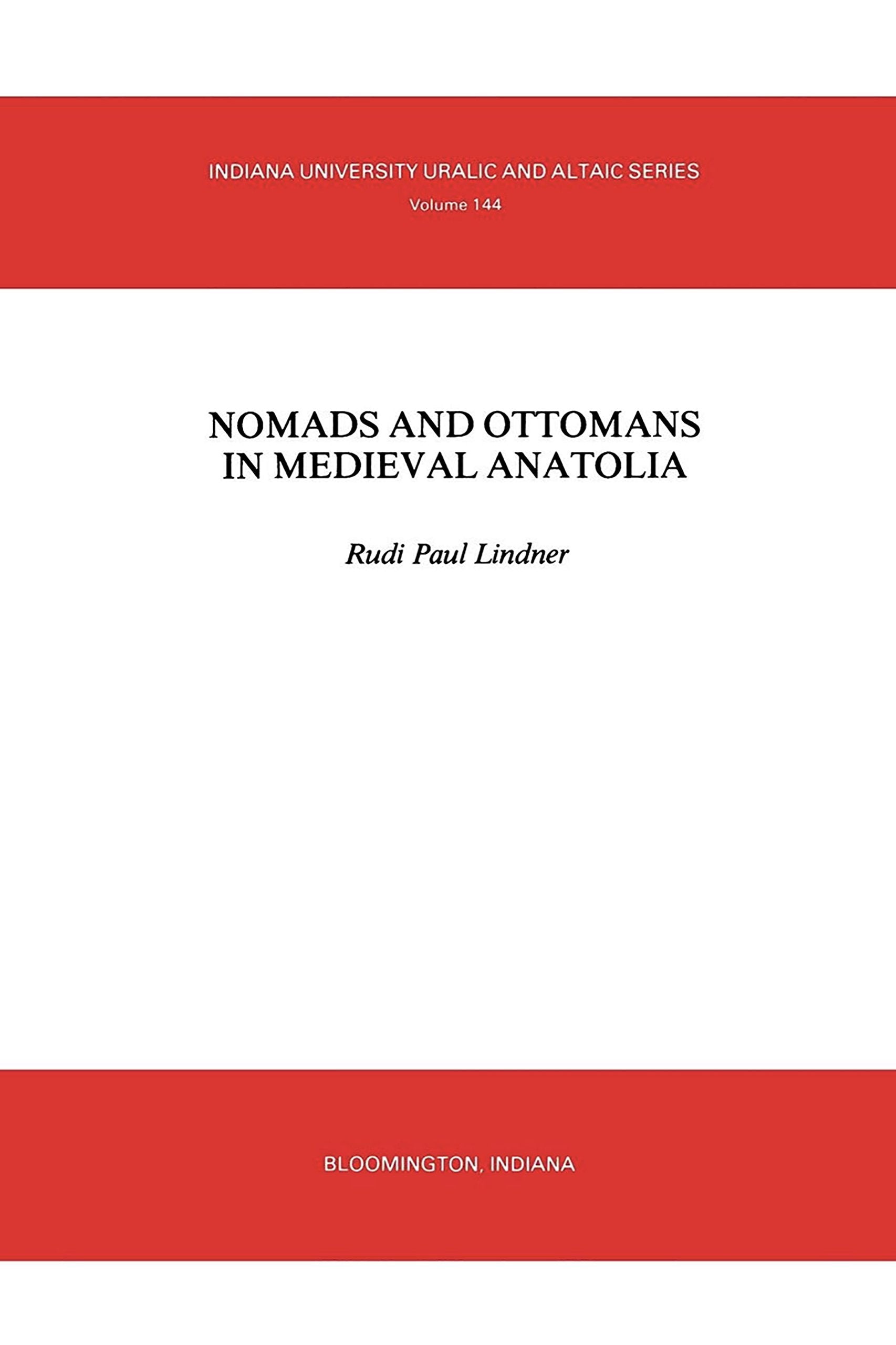 Nomads and Ottomans in Medieval Anatolia Social Sciences