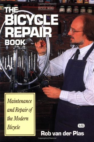 The Bicycle Repair Book: The New Complete Manual of Bicycle Care Leisure, Home & Garden