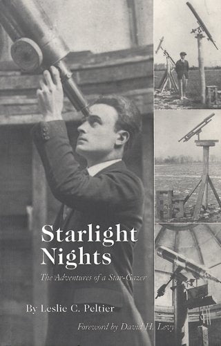 Starlight Nights: The Adventures of a Star-Gazer Memories