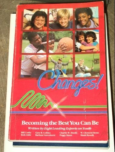 Product Image: Changes: Becoming the Best You Can Be