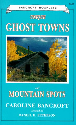 Product Image: Unique Ghost Towns and Mountain Spots