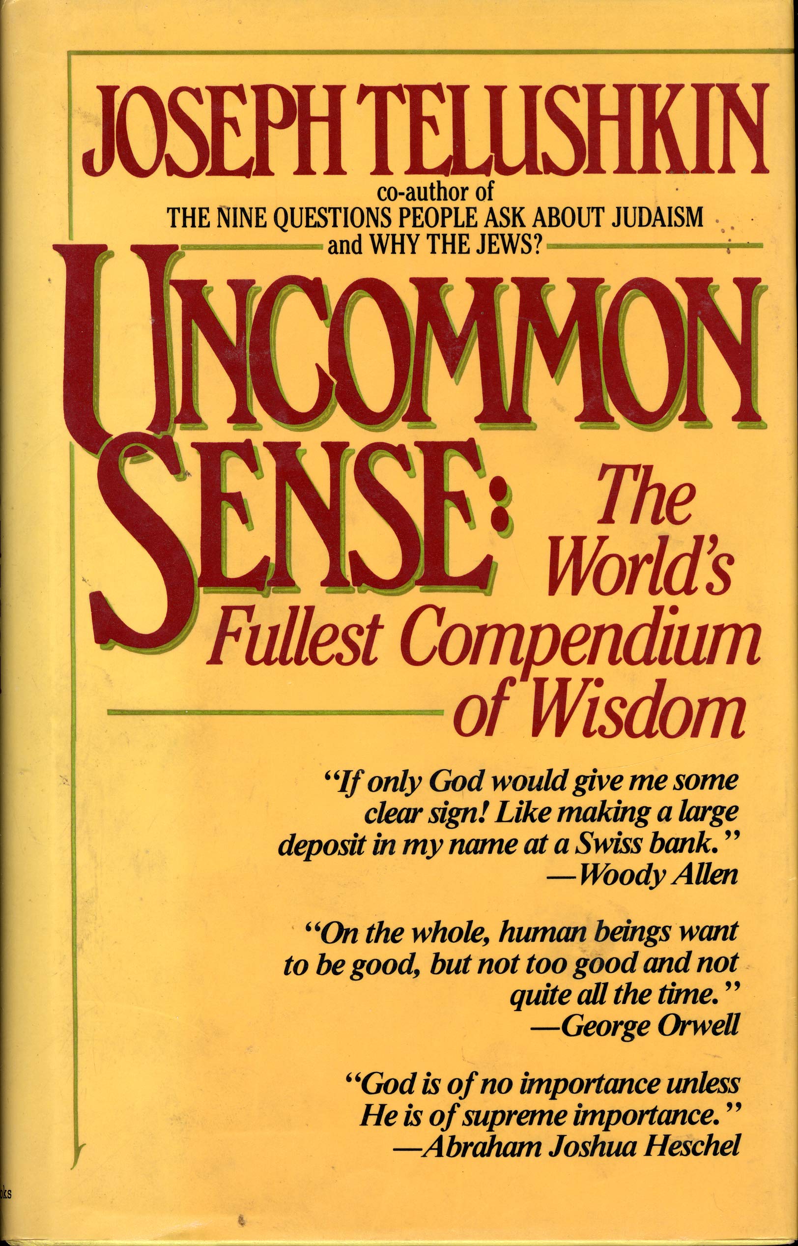 Uncommon Sense: The World's Fullest Compendium of Wisdom Contemporary literature