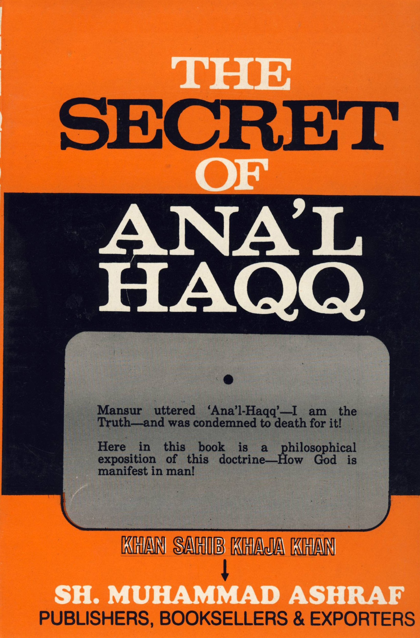 Secret of Ana'l Haqq Religion & Esotericism