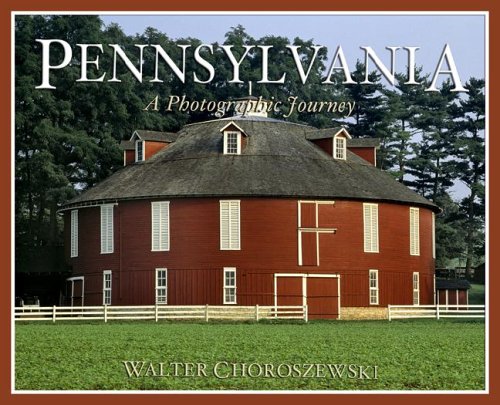 Pennsylvania, a Photographic Journey Photography