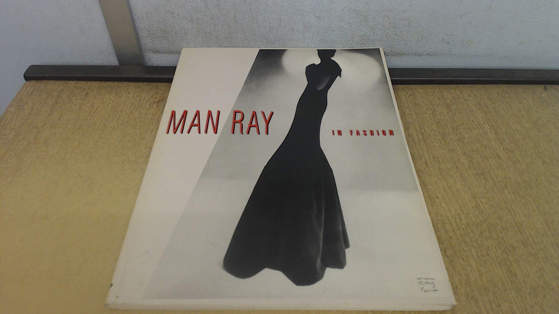 Man Ray: In Fashion (International Ctr of Photography) Film, Art & Culture