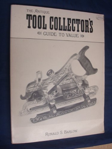 Product Image: Antique Tool Collectors Guide to Value