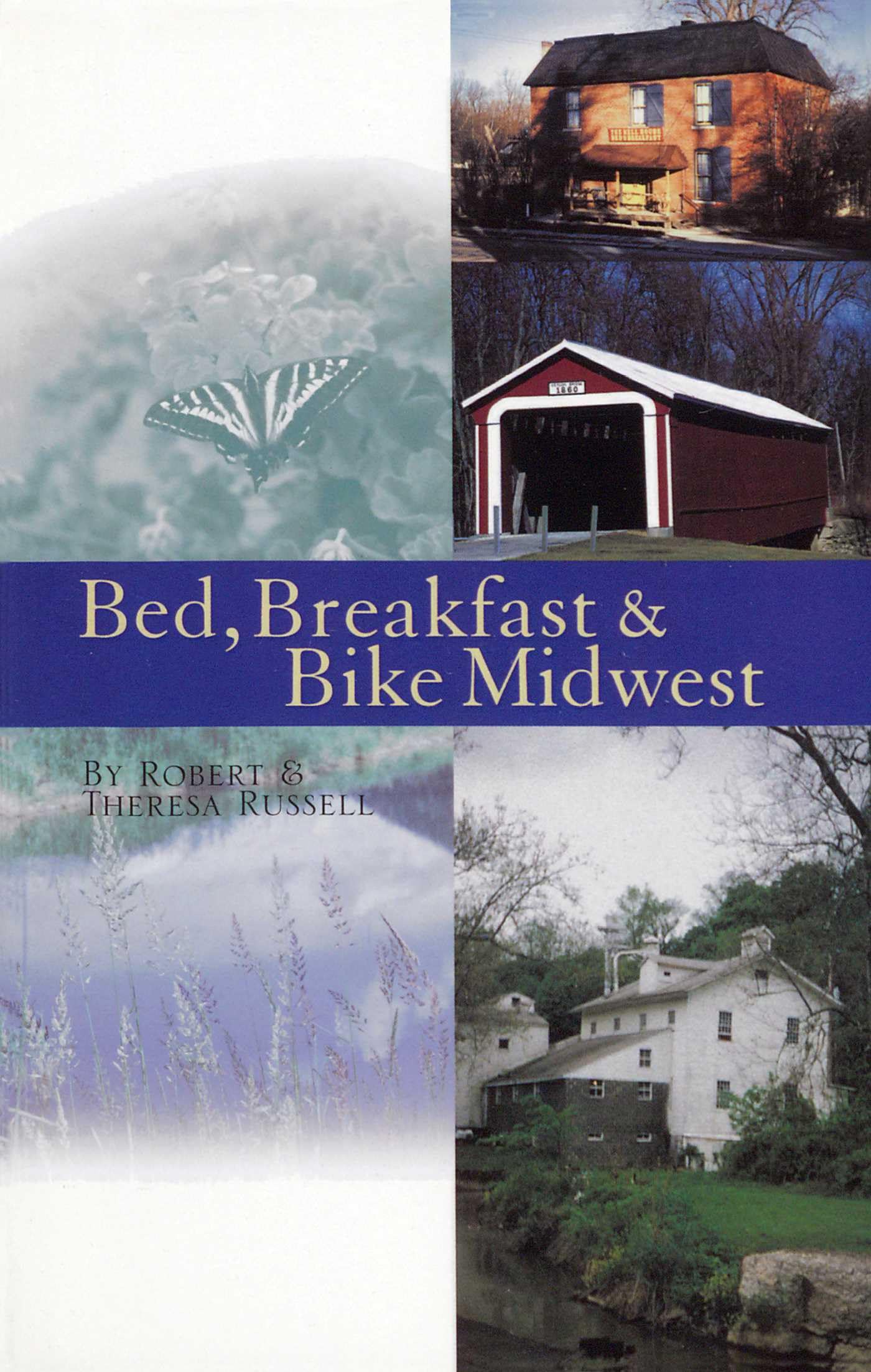 Bed, Breakfast & Bike Midwest book