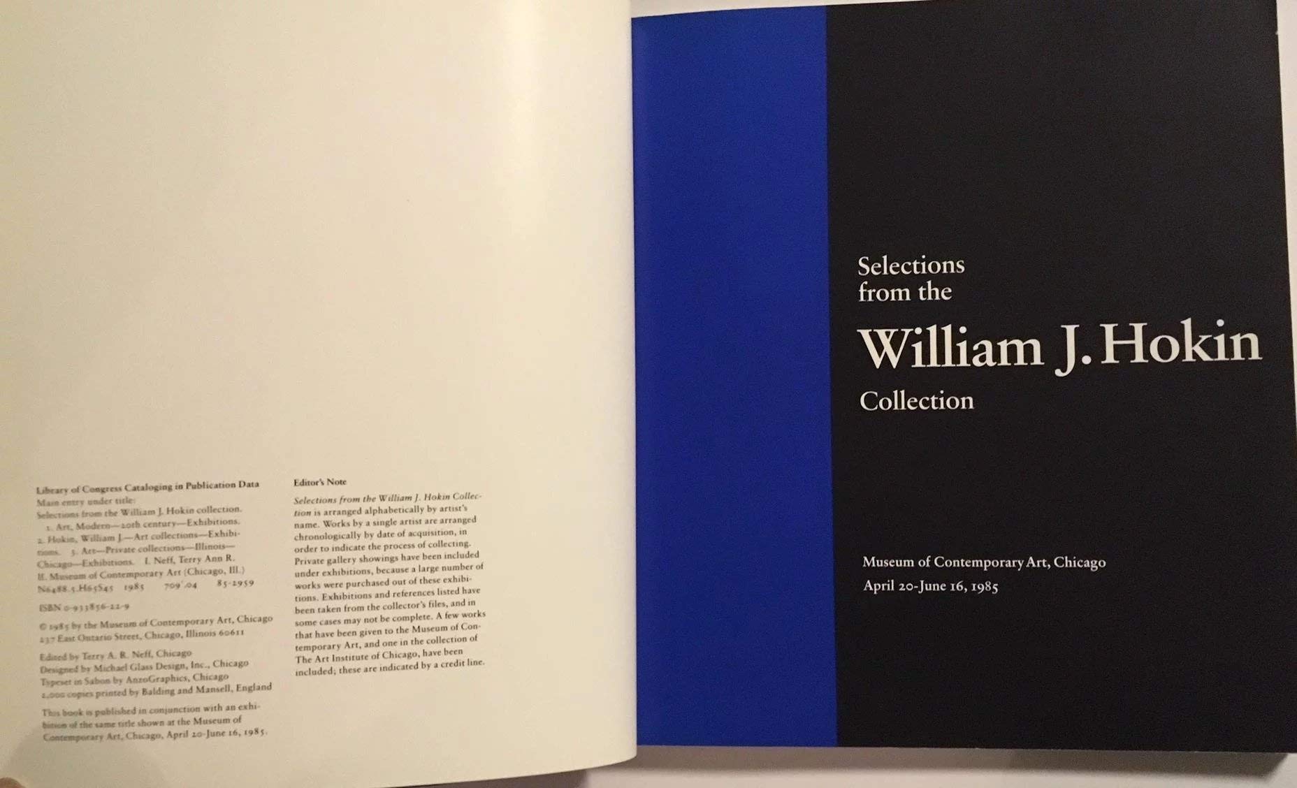 Selections from the William J. Hokin Collection: Museum of Contemporary Art, Chicago, April 19-June 16, 1985 Film, Art & Culture
