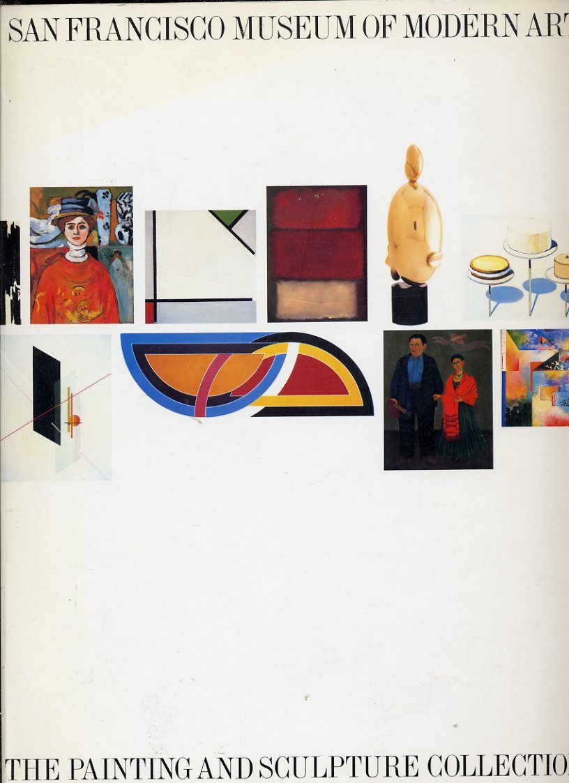 San Francisco Museum of Modern Art : The Painting and Sculpture Collection Books