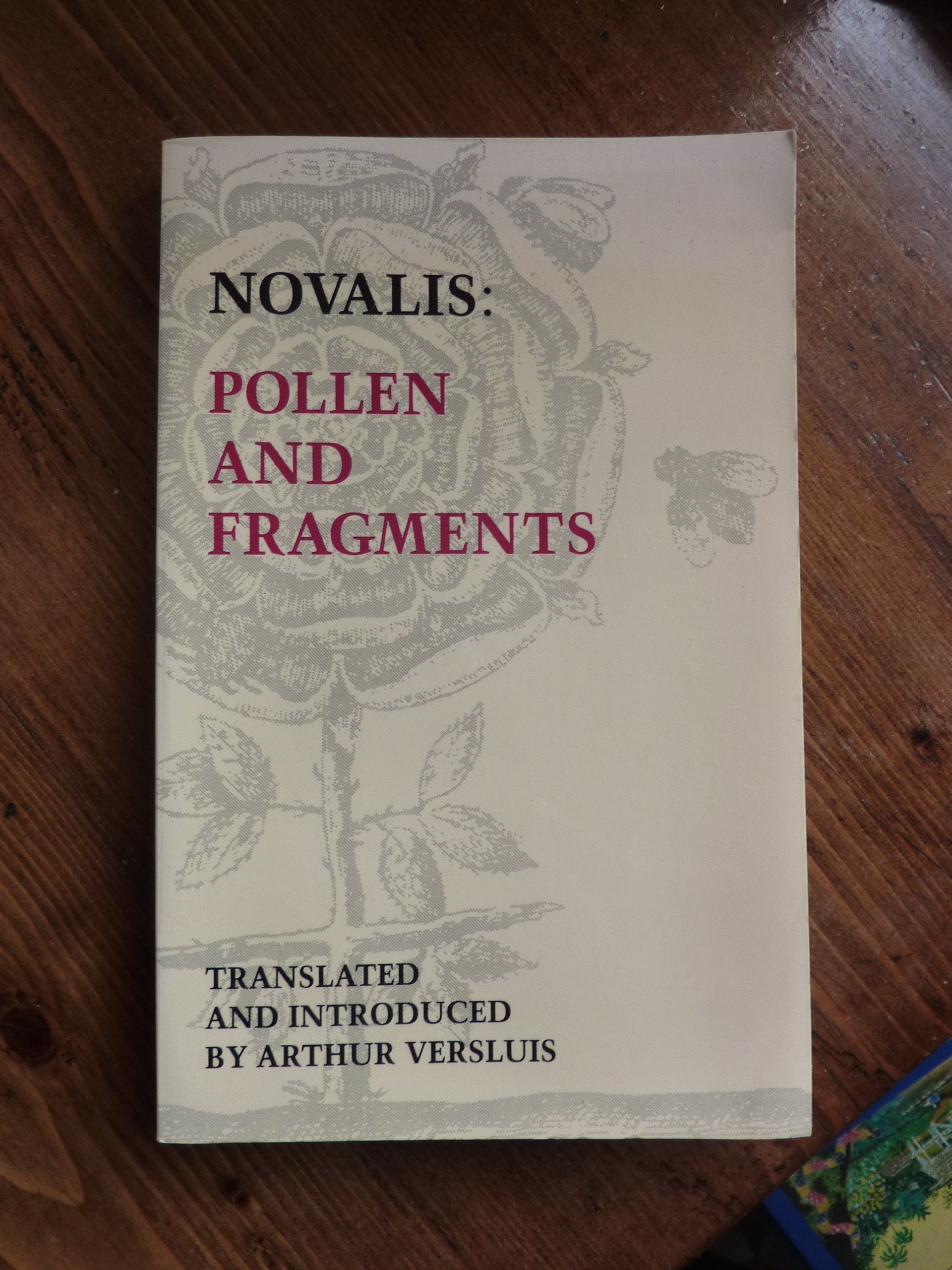 Pollen and Fragments: Selected Poetry and Prose of Novalis Poetry