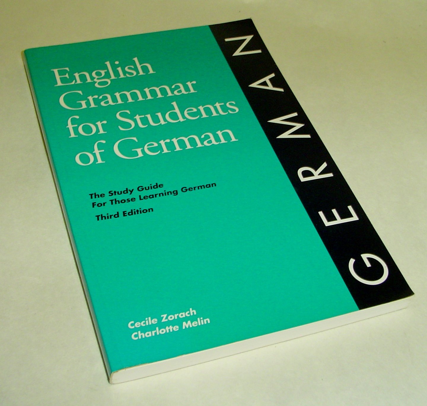 English Grammar for Students of German: The Study Guide for Those Learning German Social Sciences