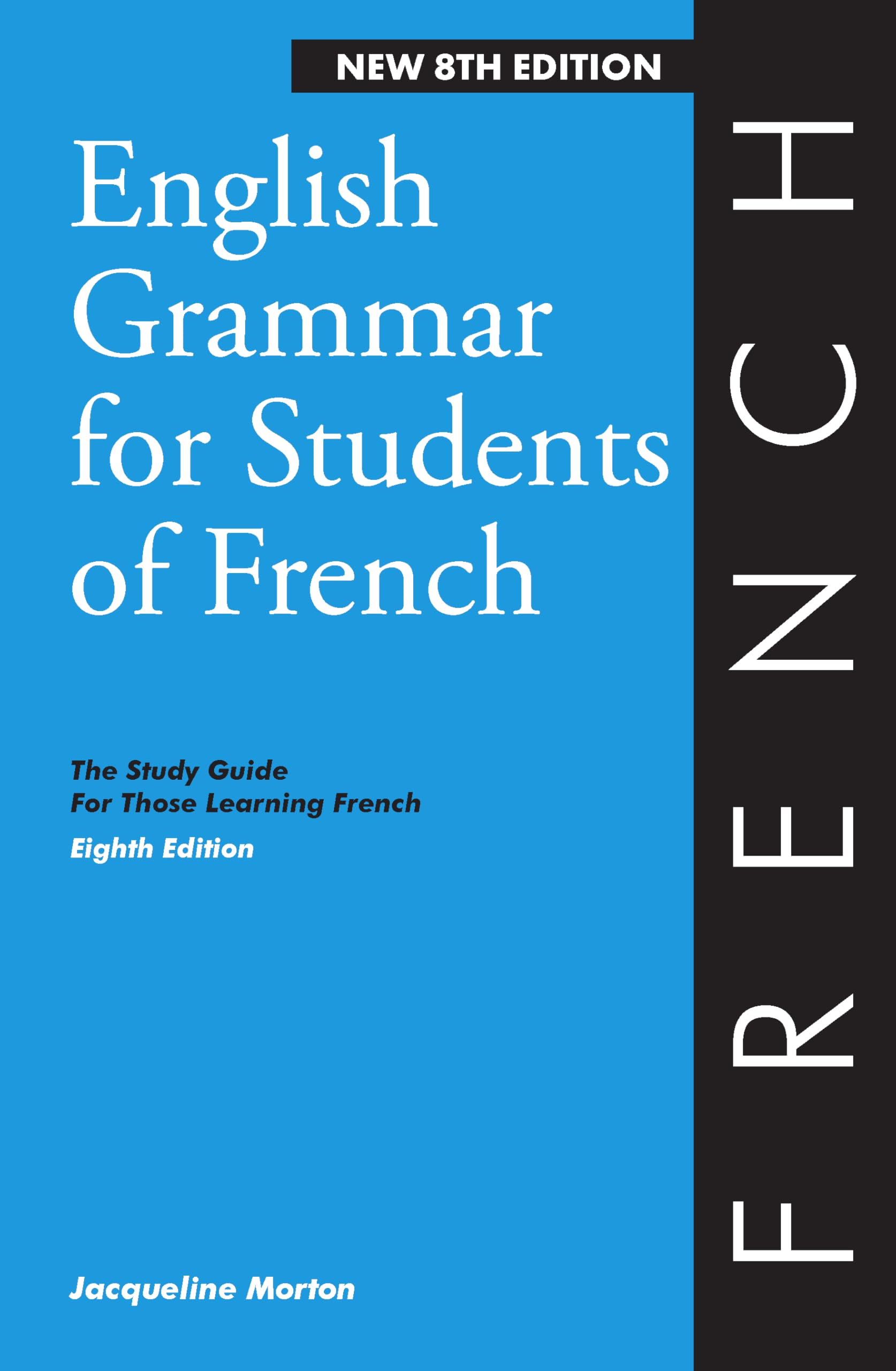 English Grammar for Students of French Learning & Reference