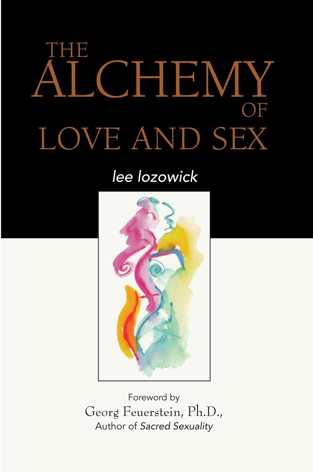 The Alchemy of Love and Sex Partnership & Love