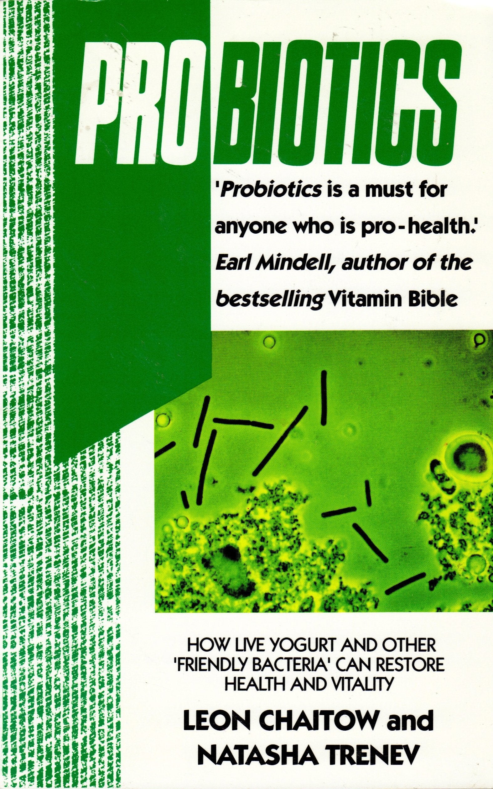 Probiotics How Live Yogurt and Other Frien book