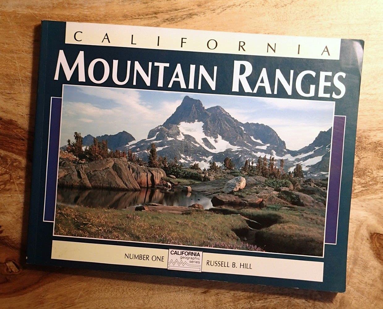 California Mountain Ranges (Geographic Series) Travel