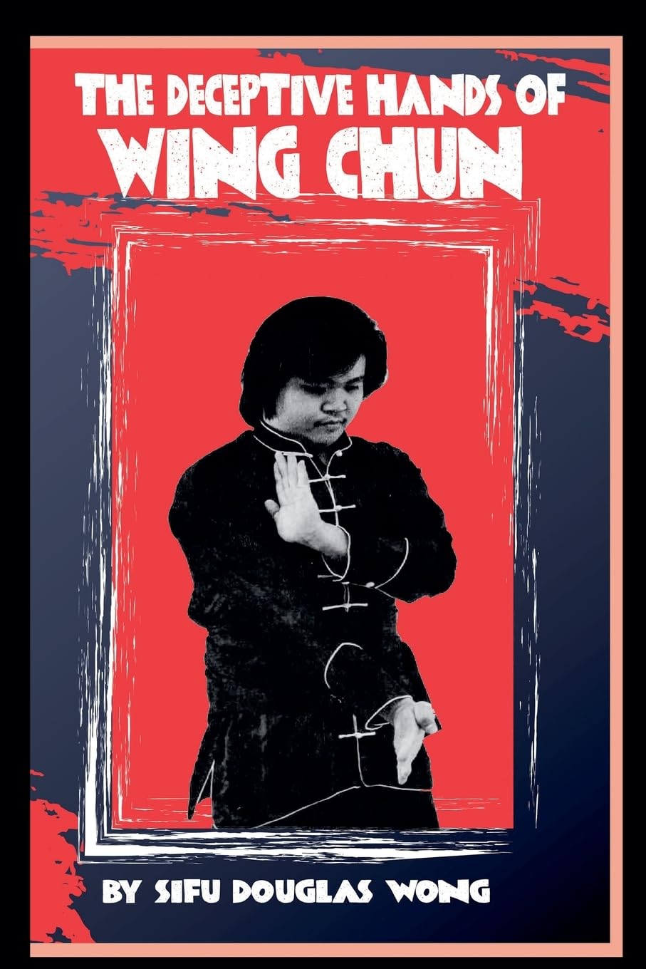 The deceptive hands of Wing Chun Leisure & Fun