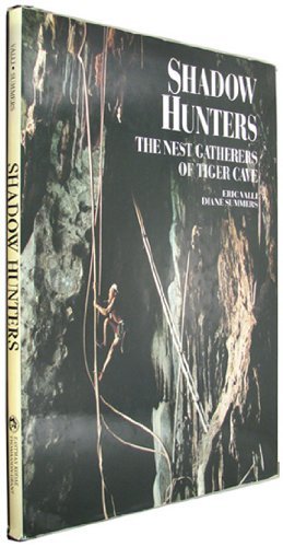 Shadow Hunters: The Nest Gatherers of Tiger Cave book