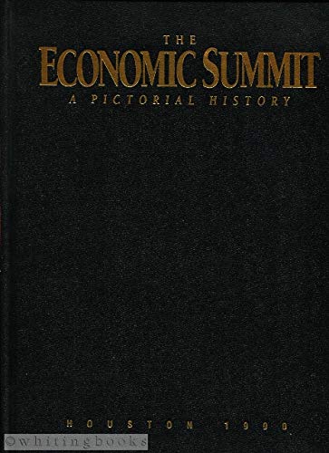 Economic Summit a Pictorial Hist 1975-90 Books