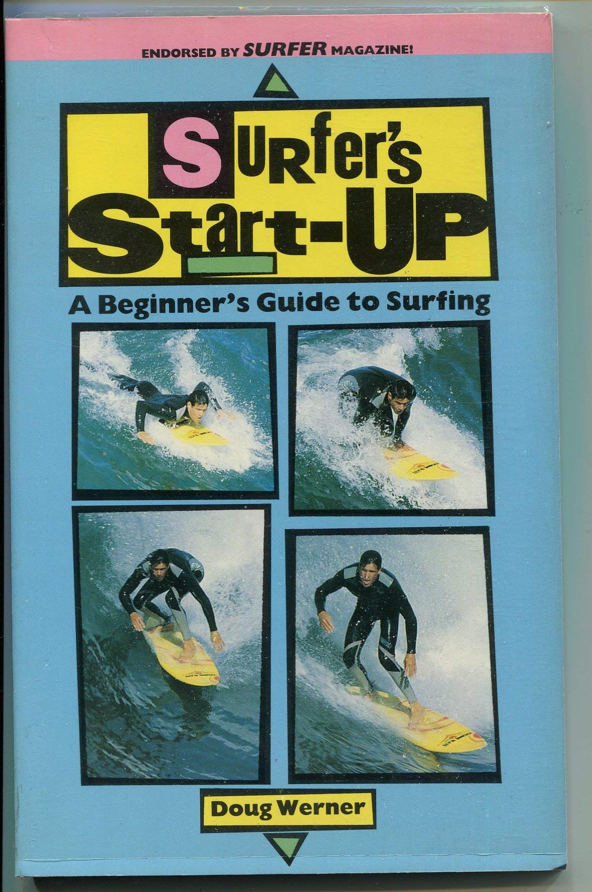 Surfer's Start-Up: A Beginner's Guide to Surfing (Start-Up Sports) Leisure & Fun