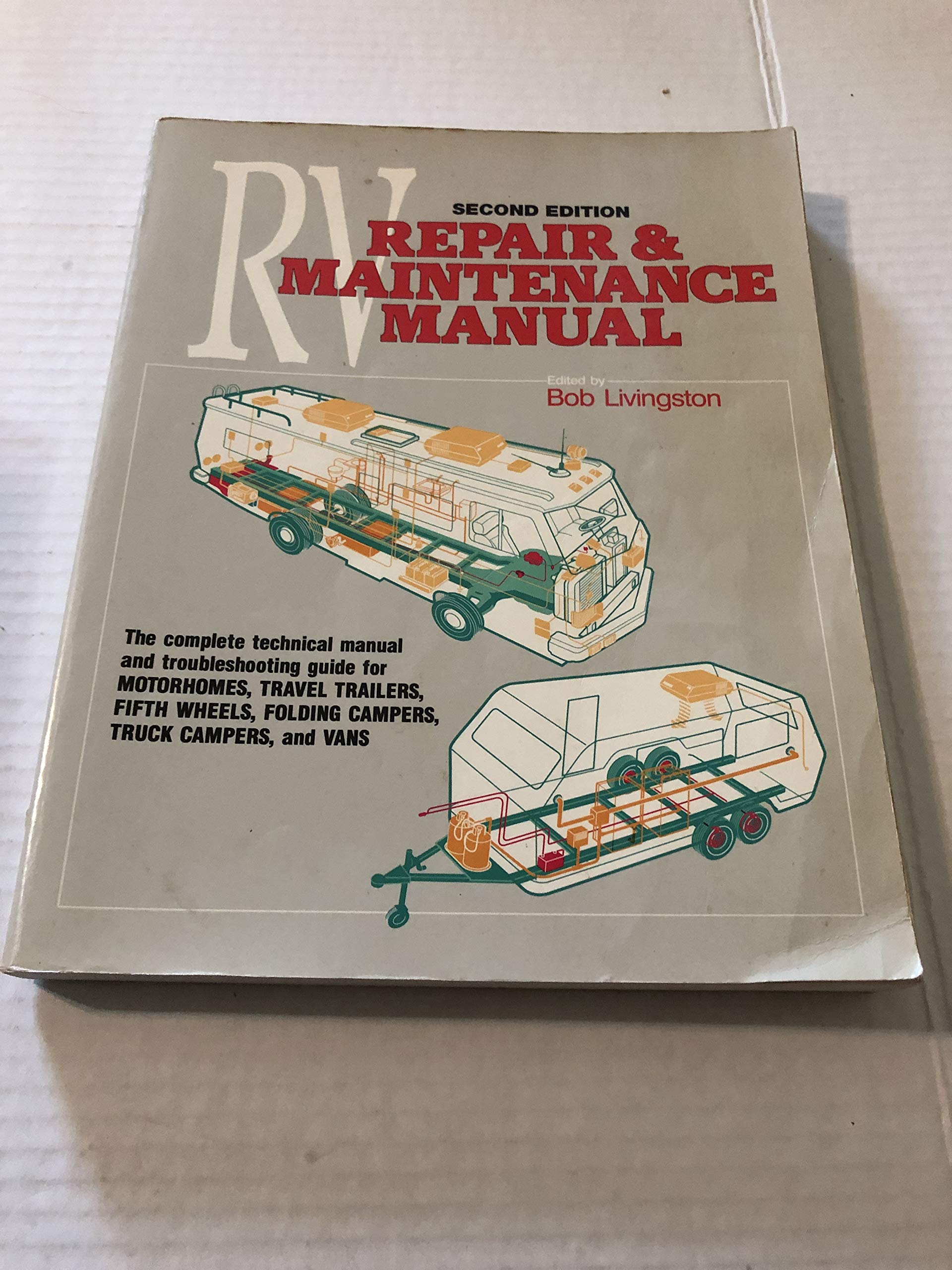 Trailer Life's Rv Repair and Maintenance Manual Business & Technology
