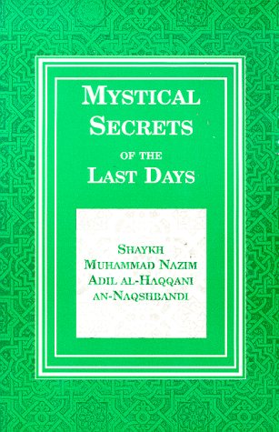 Mystical Secrets of the Last Days Religion & Esotericism