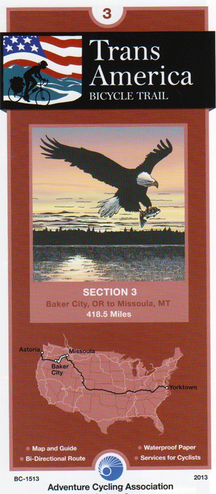 Transamerica Bicycle Trail #3: Baker City, Oregon - Missoula, Montana (419 Miles) Maps & Plans